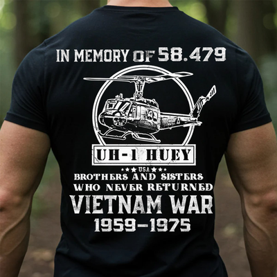 UH-1 Huey Vietnam War Memorial T-Shirt – In Memory of 58,479  Never Returned