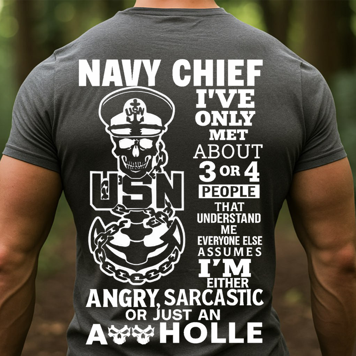 Navy Chief USN T-Shirt – Skull Anchor Funny Quote Military Veteran T-Shirt
