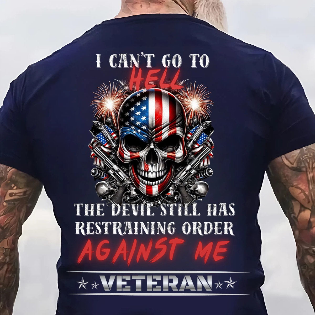U.S Veteran Shirt - I Can't Go To Hell - Bold Military Humor