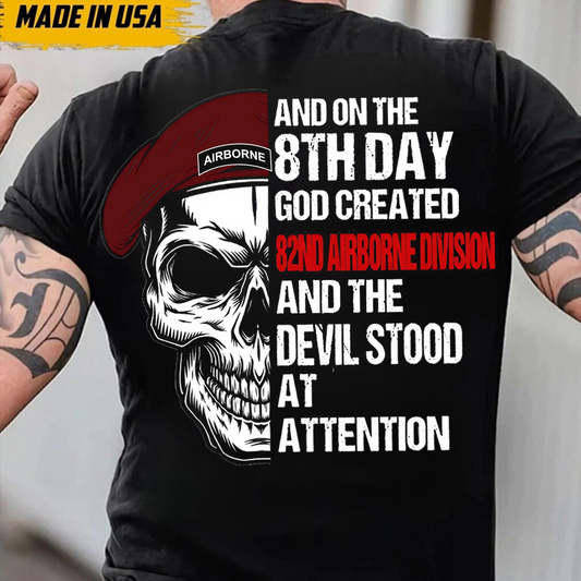 On the 8th Day God Created 82nd Airborne Division T-Shirt – Paratrooper Veteran Shirt