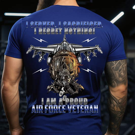 I Am A Proud Air Force Veteran – Sacrifice And Service Tee – Veteran Pride T-Shirt