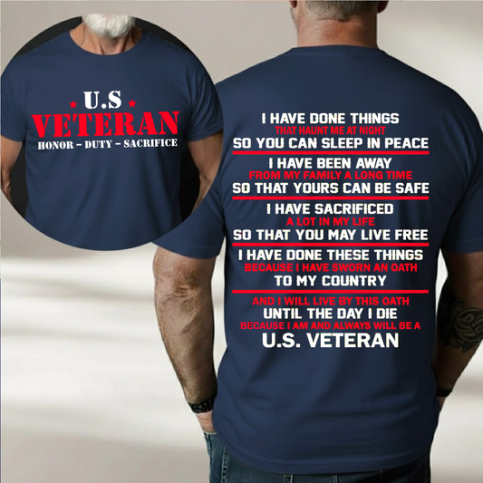 2 side U.S. Veteran T-Shirt, Sweatshirt, Hoodie – Honor Duty Sacrifice – Military Pride T-Shirt for Veterans