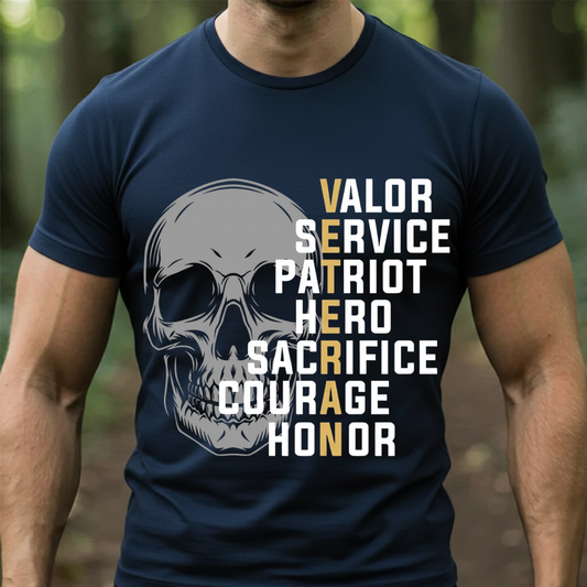 Veteran Skull T-Shirt, Sweatshirt. Hoodie – Valor Service Patriot Hero Sacrifice Courage Honor – Military Pride Tee