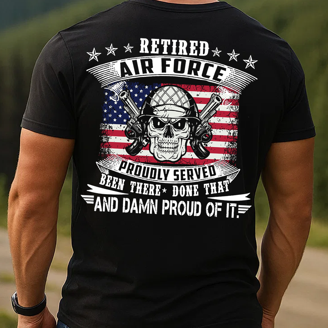 Retired Air Force T-Shirt, Proudly Served Military Veteran Tee, American Flag Skull Soldier Gift Shirt