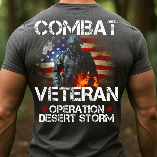 Combat Veteran Shirt, Sweatshirt, Hoodie – Operation Desert Storm Military T-Shirt for Men, American Flag Soldier Tee, Patriotic Veteran Gift