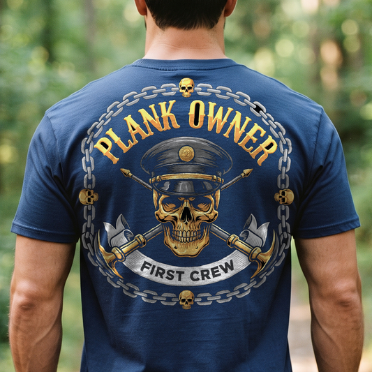 "Plank Owner - First Crew" T-Shirt – Navy Tradition Skull Anchor Gift for Veterans Day
