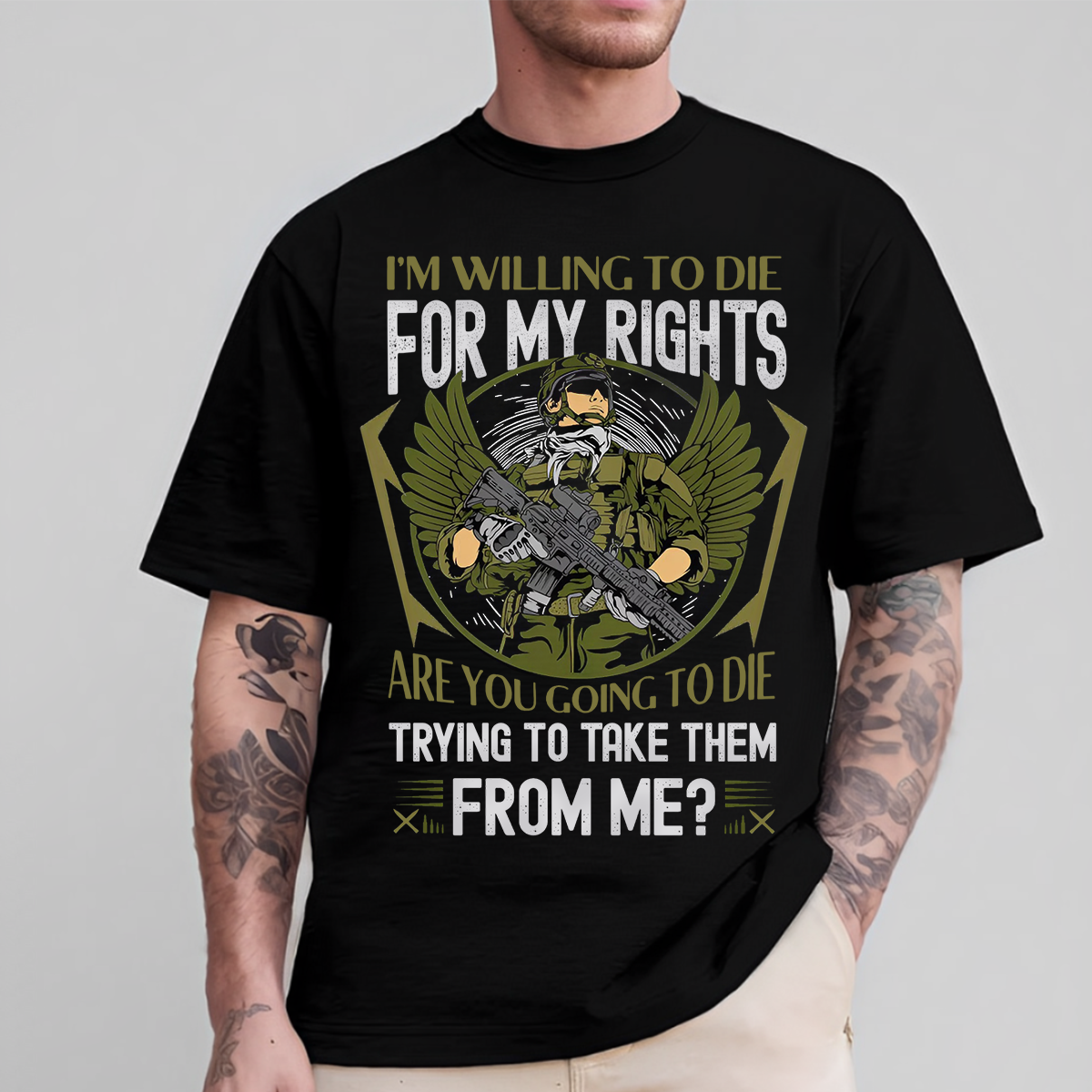 Veteran Unisex Shirt - I’m Willing to Die for My Rights – Patriotic Military Tee