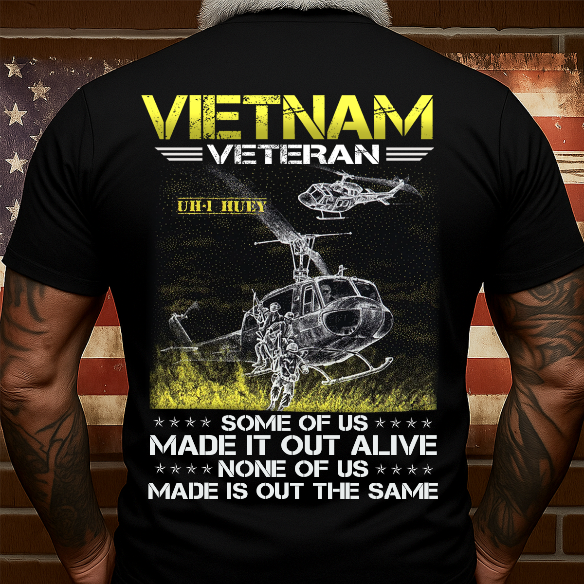 Vietnam Veteran T-Shirt – UH-1 Huey Helicopter Some of Us Made It Out Alive None of Us Made It Out the Same Shirt