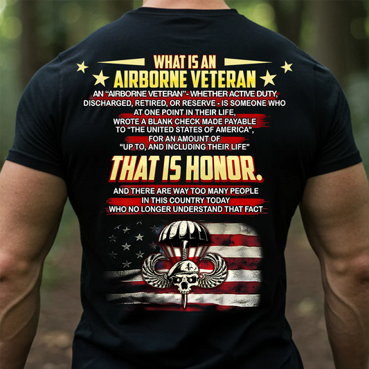 'That Is Honor' Airborne Veteran T-Shirt – US Army Paratrooper Military Pride Tee