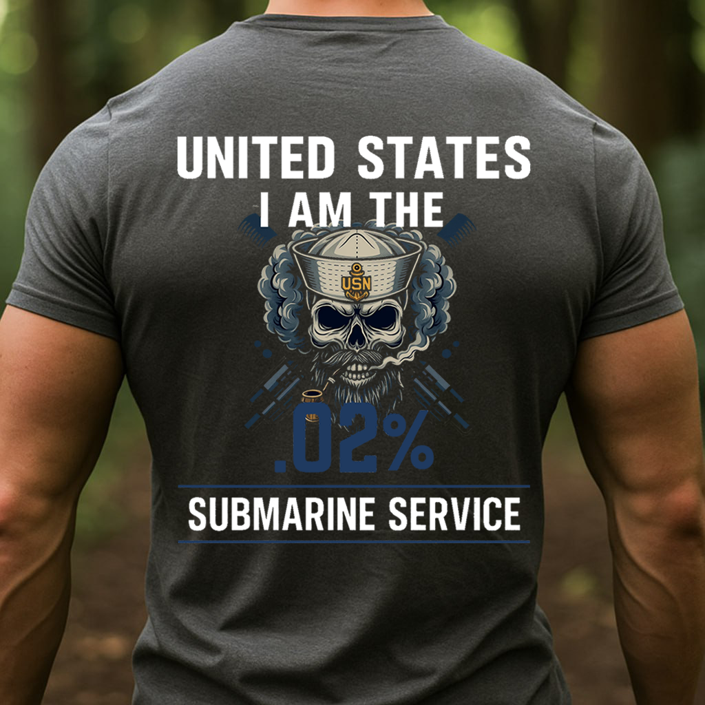 I am the .02% U.S Submarine Veteran, Submarine Service T-Shirt, Gift for Veterans Day