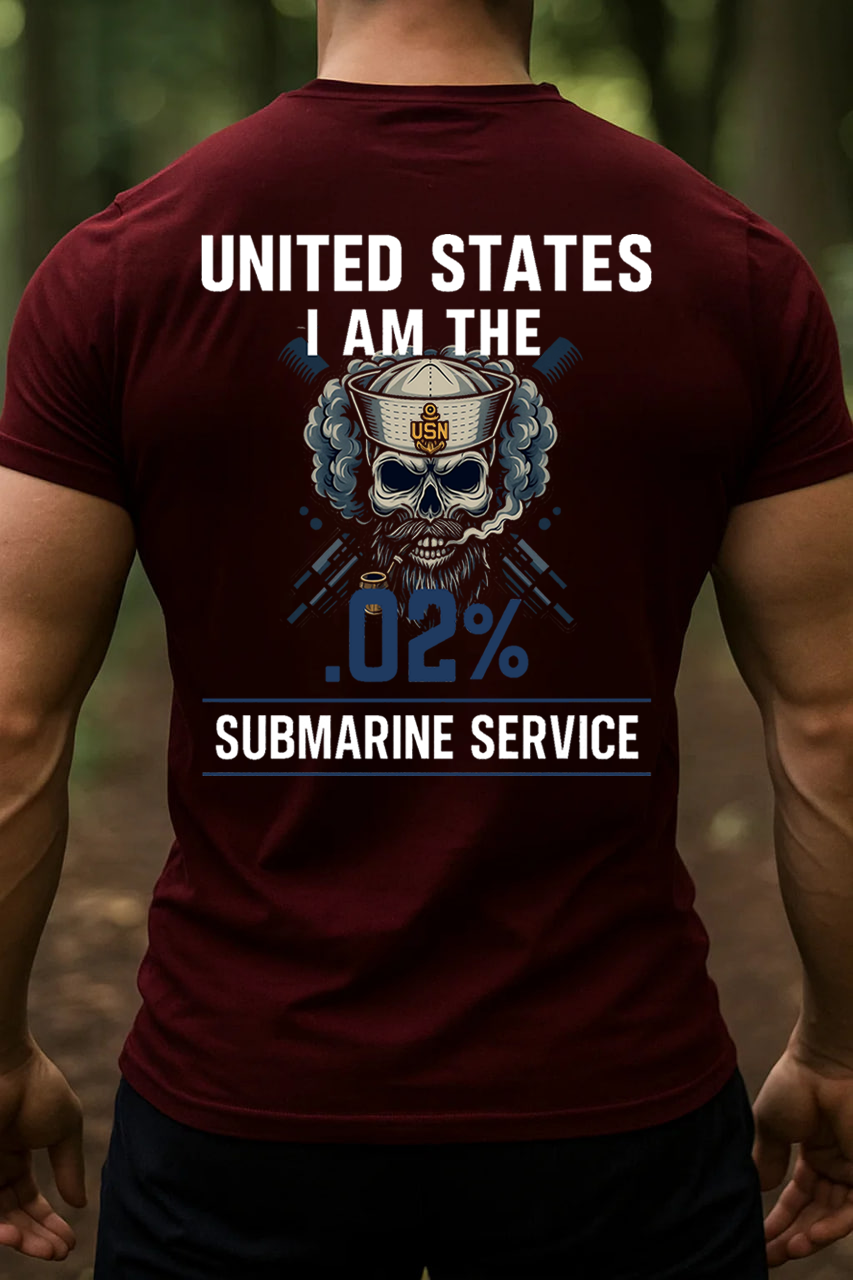 I am the .02% U.S Submarine Veteran, Submarine Service T-Shirt, Gift for Veterans Day
