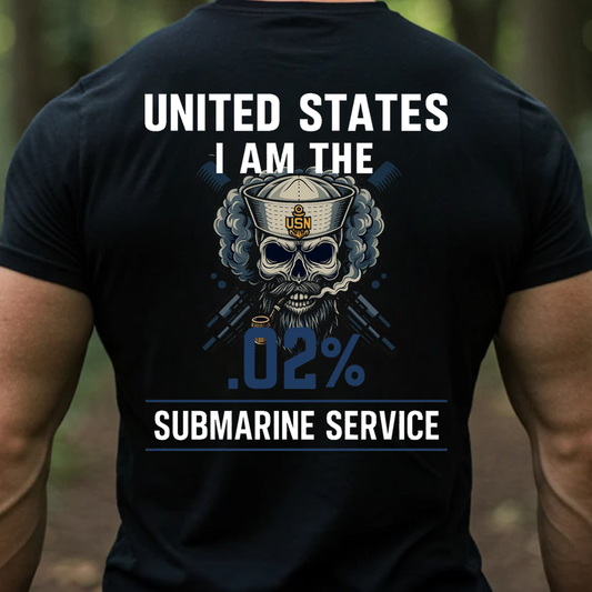 I am the .02% U.S Submarine Veteran, Submarine Service T-Shirt, Gift for Veterans Day