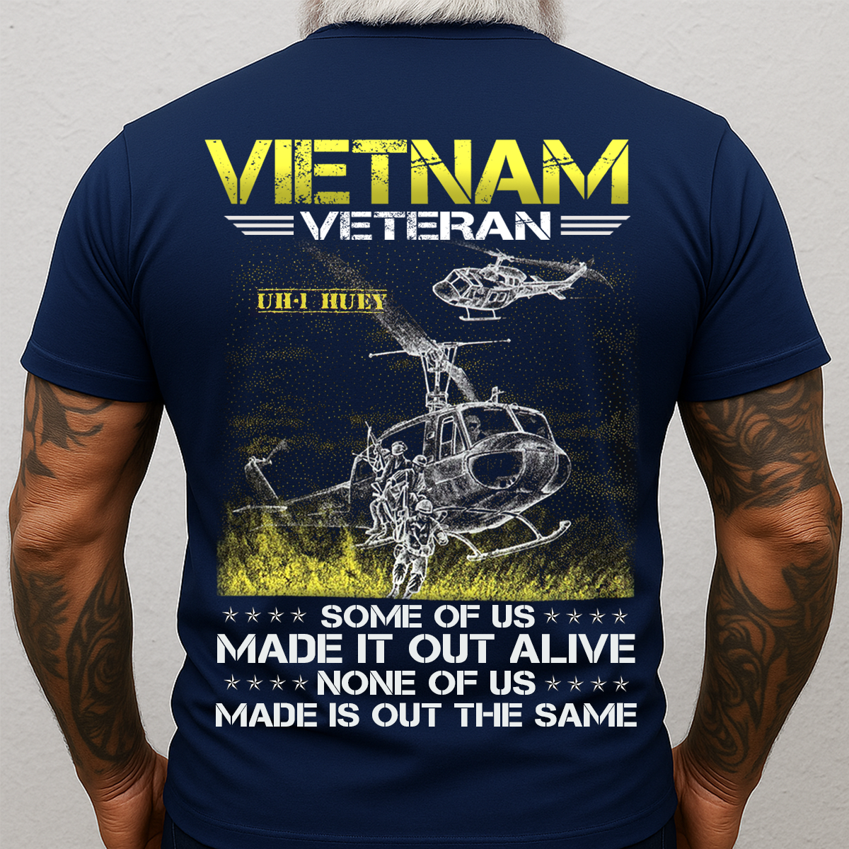 Vietnam Veteran T-Shirt – UH-1 Huey Helicopter Some of Us Made It Out Alive None of Us Made It Out the Same Shirt