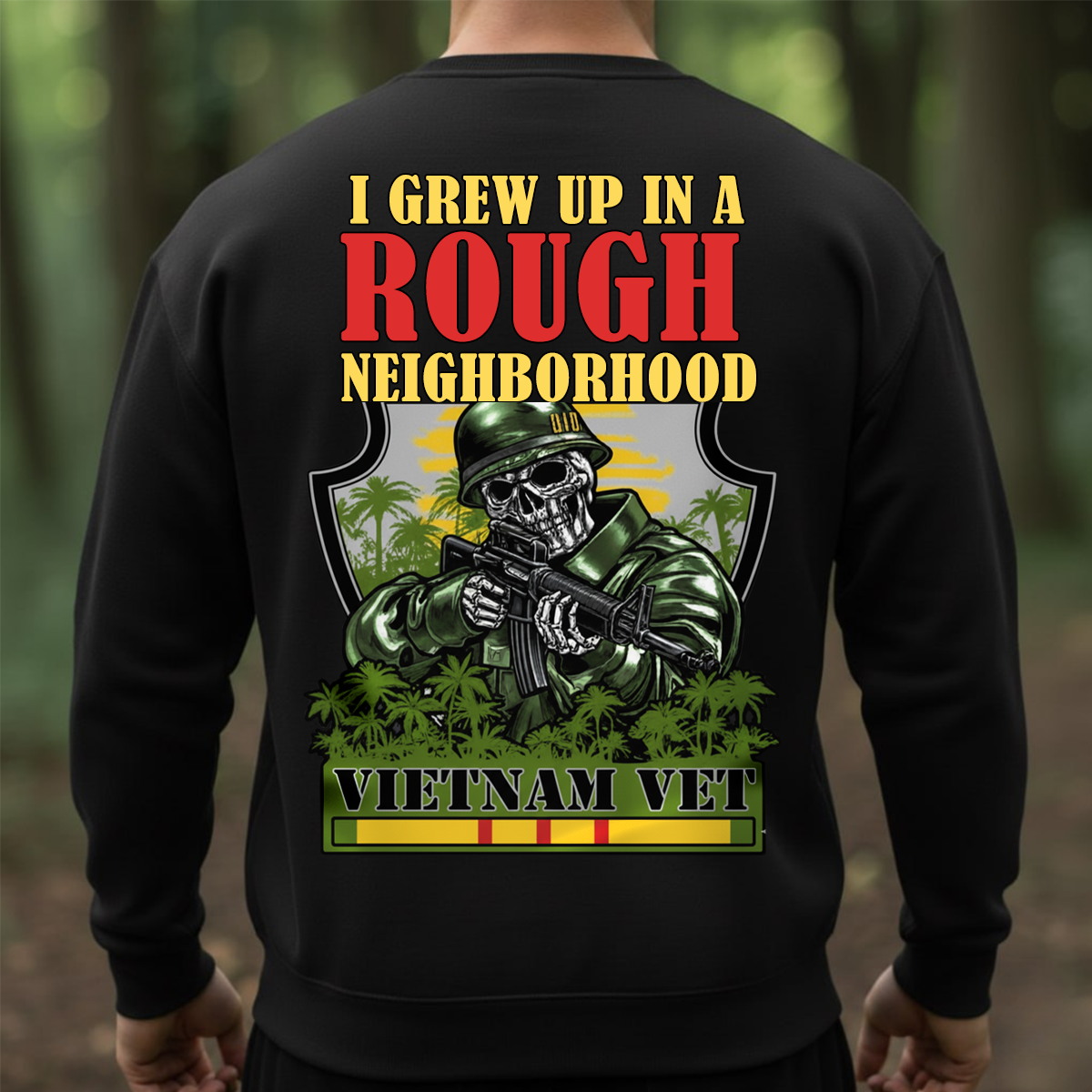 Vietnam Veteran I Grew Up In A Rough Neighborhood T-Shirt, Hoodie, Sweatshirt - Gift For Veterans