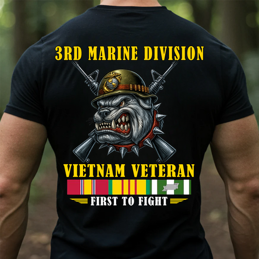 Vietnam Veteran 3rd Marine Division T-Shirt – USMC Bulldog First to Fight Shirt, Gift For Veteran