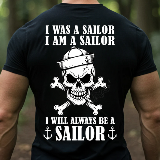 Proud Sailor Forever T-Shirt, Sweatshirt, Hoodie – Vintage Skull Sailor Tee for Navy Veterans