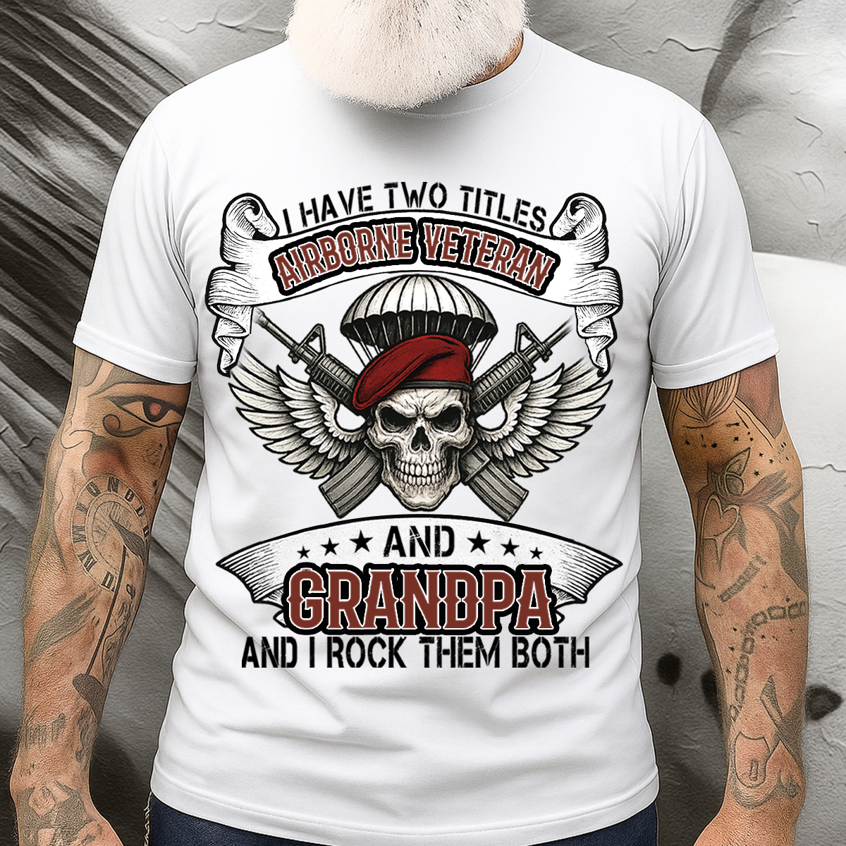 I Have Two Titles Airborne Veteran and Grandpa Shirt – Military Veteran Tee, Proud Army Gift