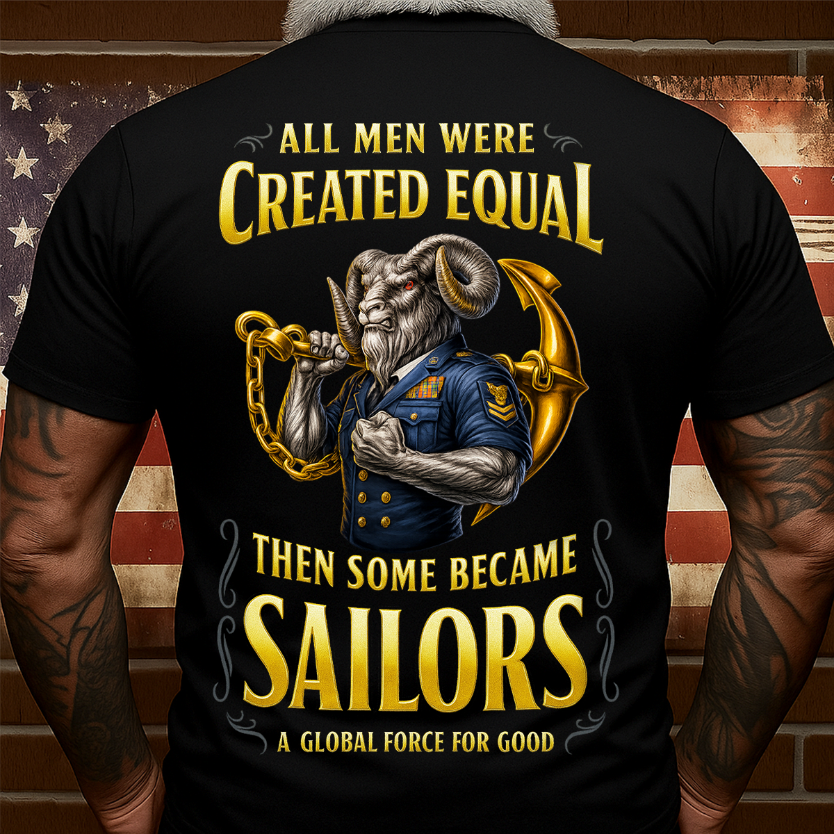 All Men Were Created Equal Then Some Became Sailors T-Shirt - US Navy Sailor Tee Gift For Veterans Day