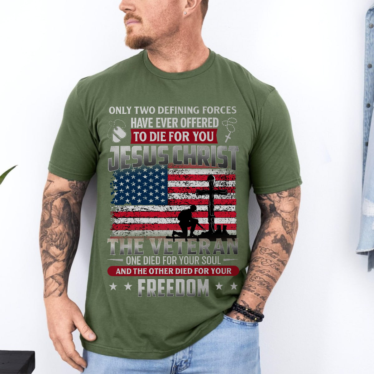 Jesus and Veteran T-Shirt – One Died for Your Soul, One for Your Freedom