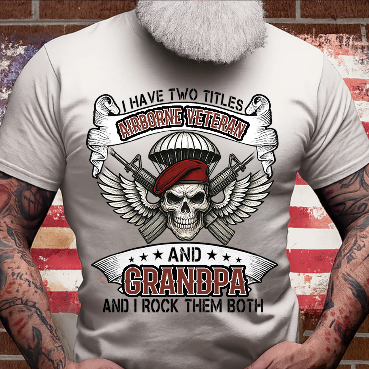I Have Two Titles Airborne Veteran and Grandpa Shirt – Military Veteran Tee, Proud Army Gift
