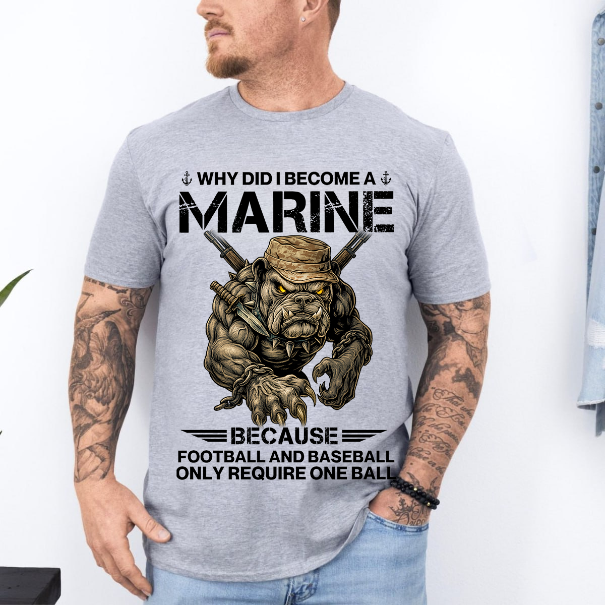 Marine Corps T-Shirt – Why Did I Become a Marine Funny Military USMC Veteran Tee