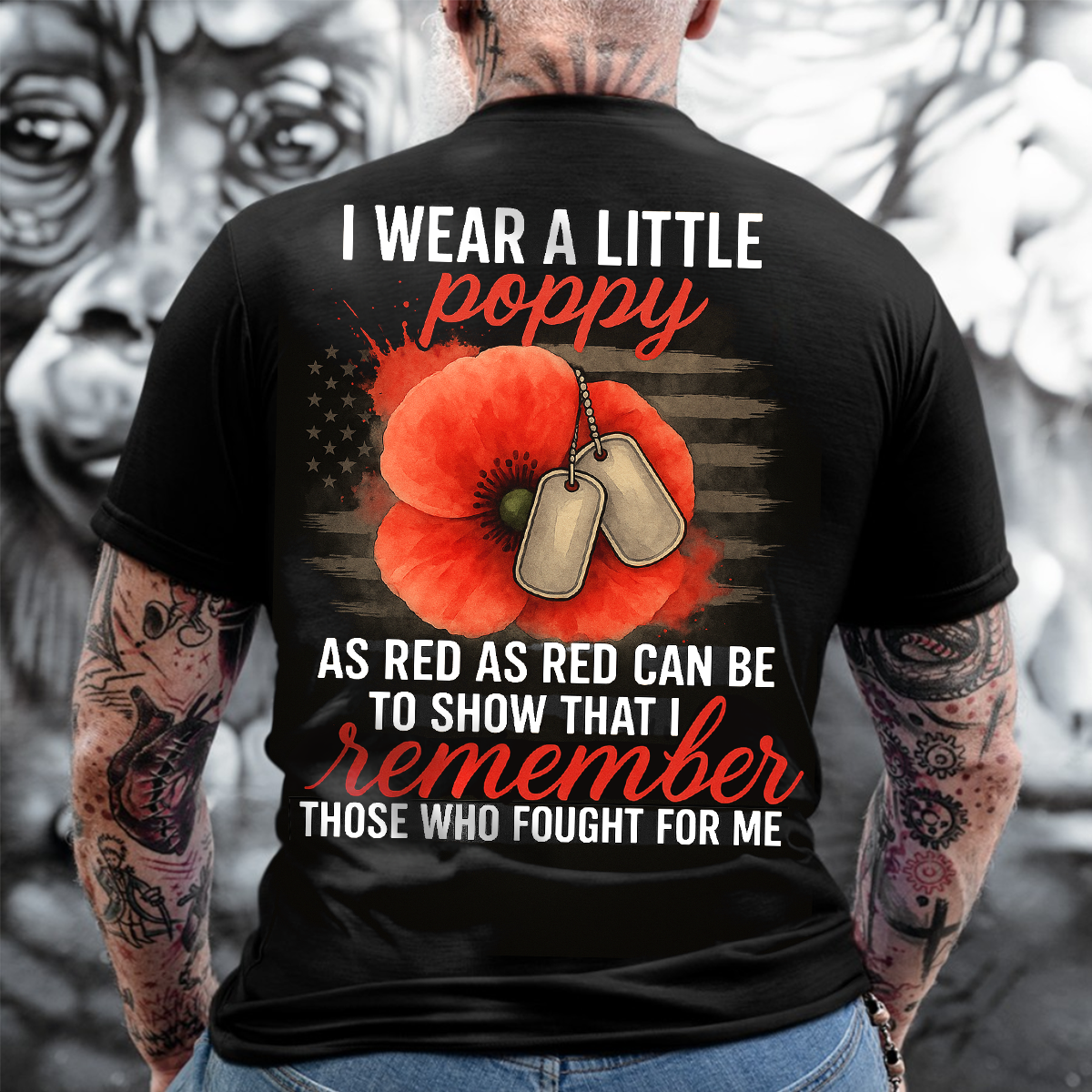 I Wear Red Poppy Flower Remember With Distressed Flag Veteran T Shirt, American Tee