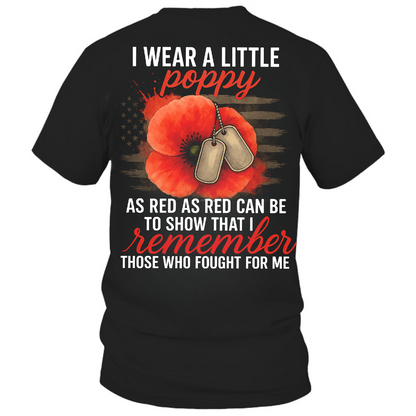I Wear Red Poppy Flower Remember With Distressed Flag Veteran T Shirt, American Tee