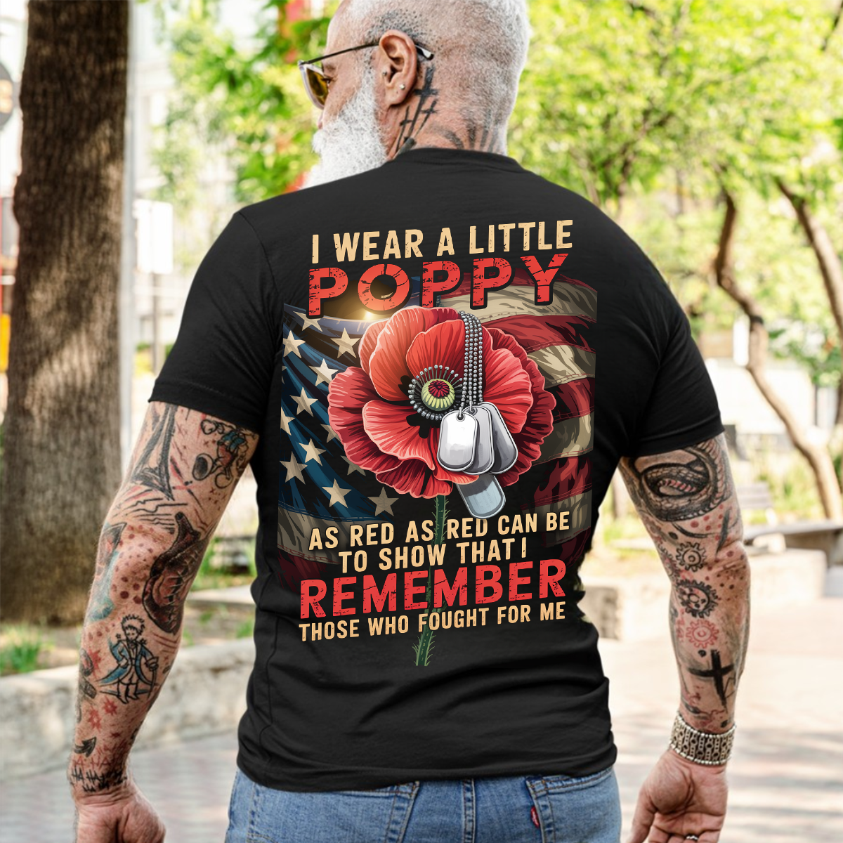 Patriotic Poppy Memorial T-Shirt, Remember Those Who Fought for Me Veteran Remembrance Tee