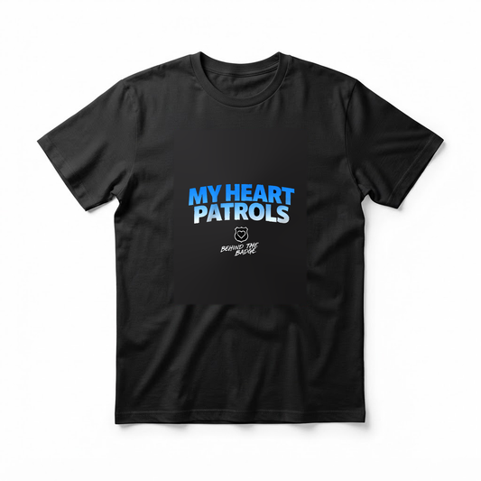 "My Heart Patrols Behind the Badge" T-Shirt - Proud Police Mom Gift for Law Enforcement Families