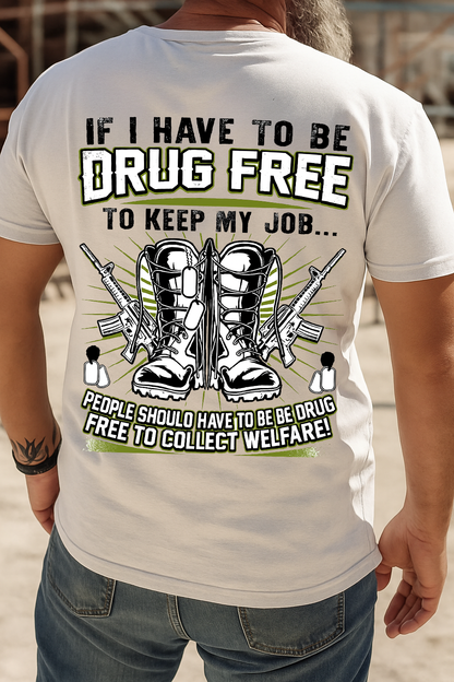 Drug Free Proud  Stand for What is Right Veteran
