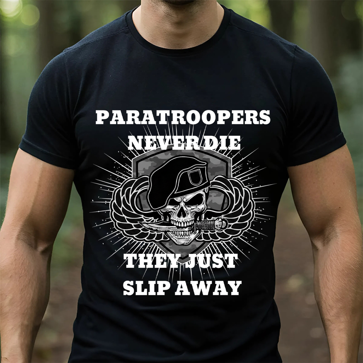 Paratroopers Never Die T-Shirt, Sweatshirt,Hoodie – Airborne Veteran Apparel – Skull with Beret and Jump Wings Military Tribute Tee for Men