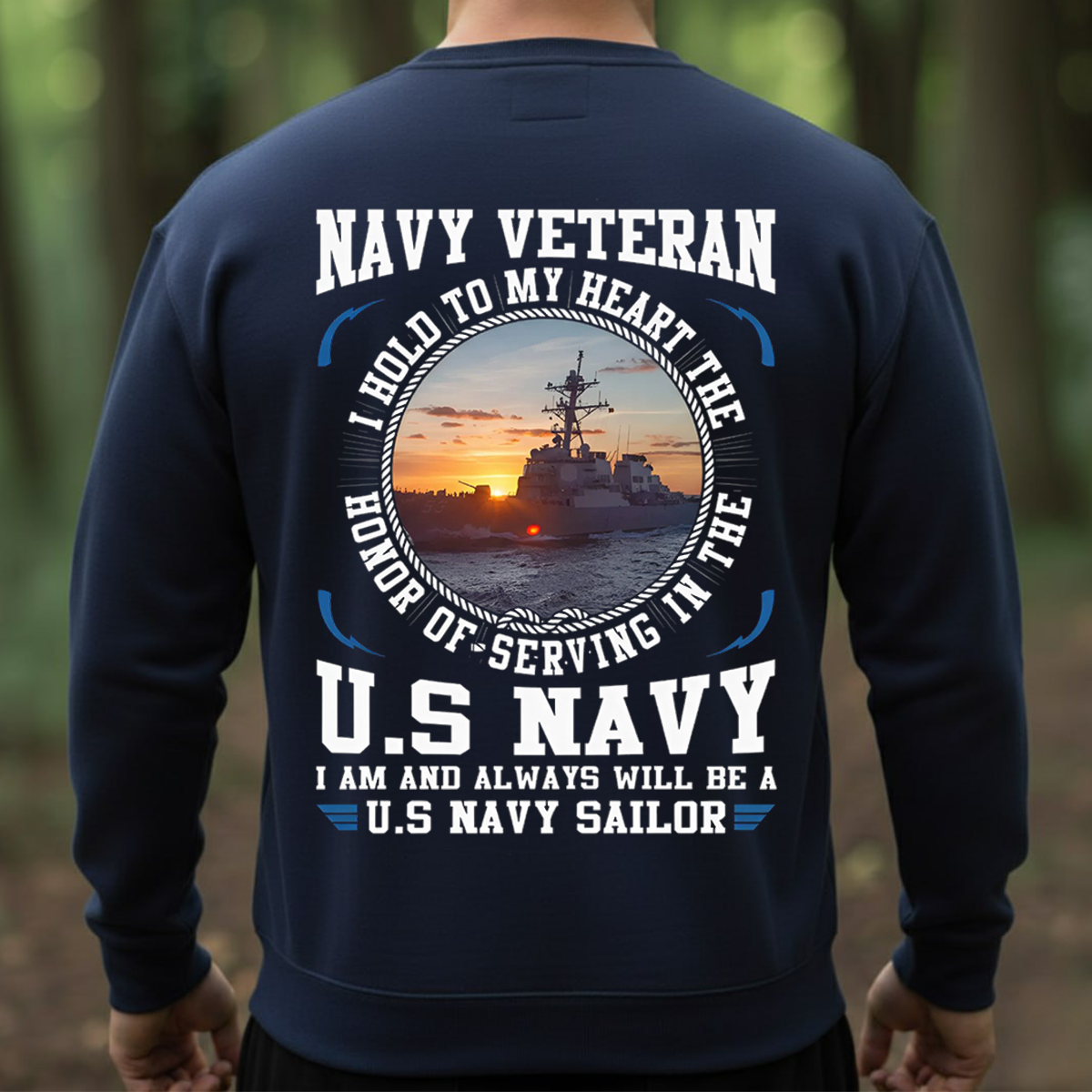 Navy Veteran T-Shirt, Hoodie, Sweatshirt – I Hold to My Heart the Honor of Serving in the U.S. Navy – Proud U.S. Navy Sailor Military Veteran Apparel for Men