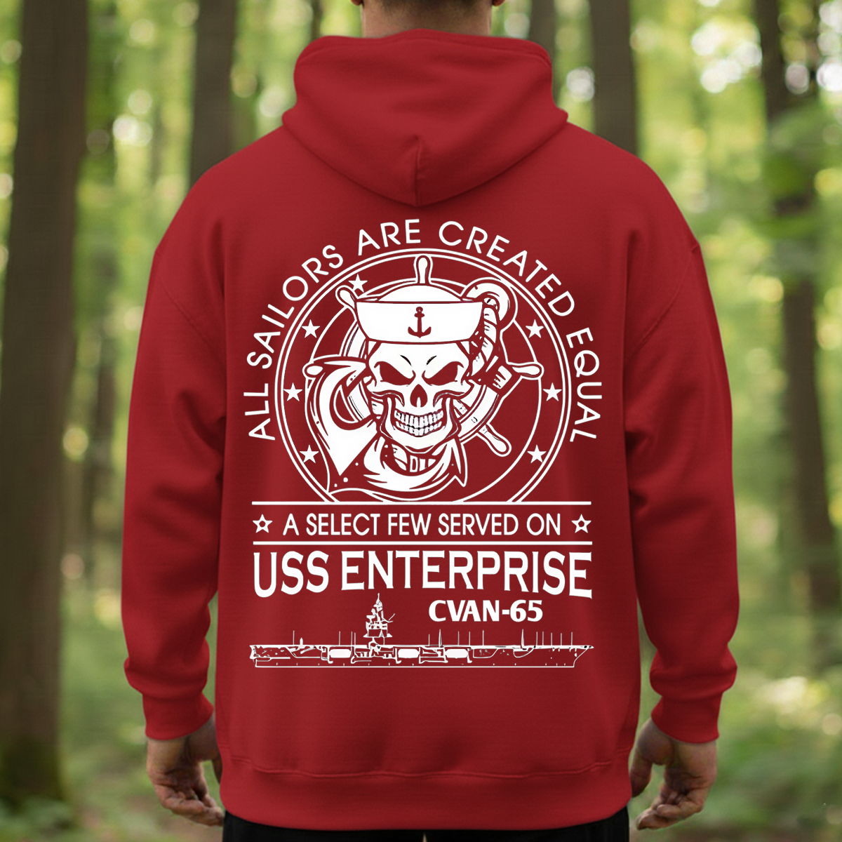 All Sailors Are Created Equal T-Shirt, Sweatshirt, Hoodie – A Select Few Served on USS Enterprise CVAN-65 – Navy Veteran Skull and Ship Design – Military Pride Tee