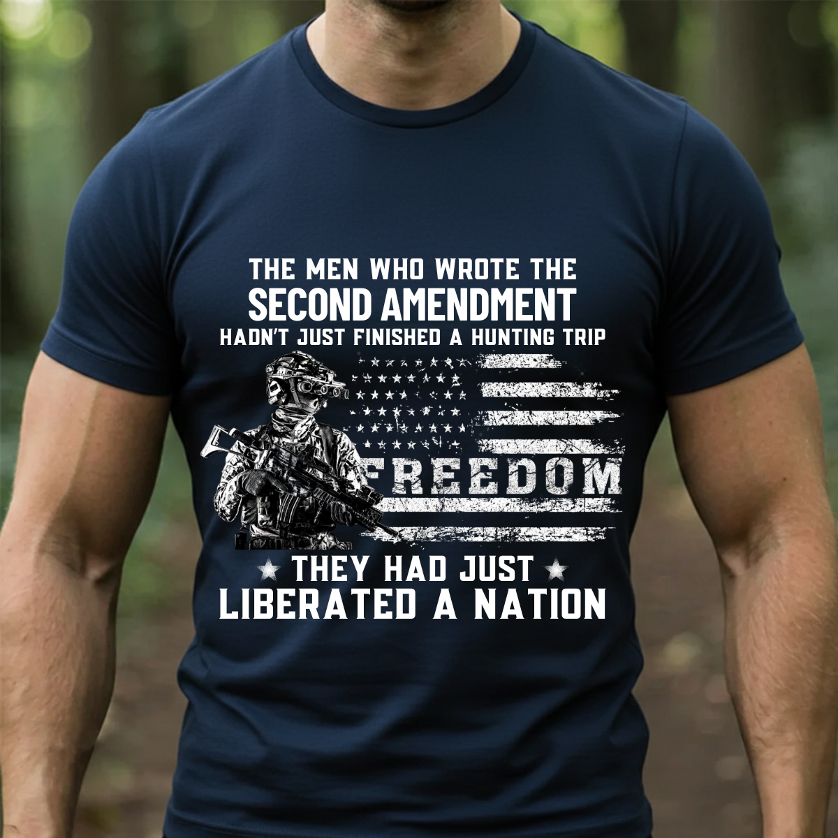 Second Amendment Shirt – Freedom Patriotic Veteran Tee Front Side – Liberated a Nation