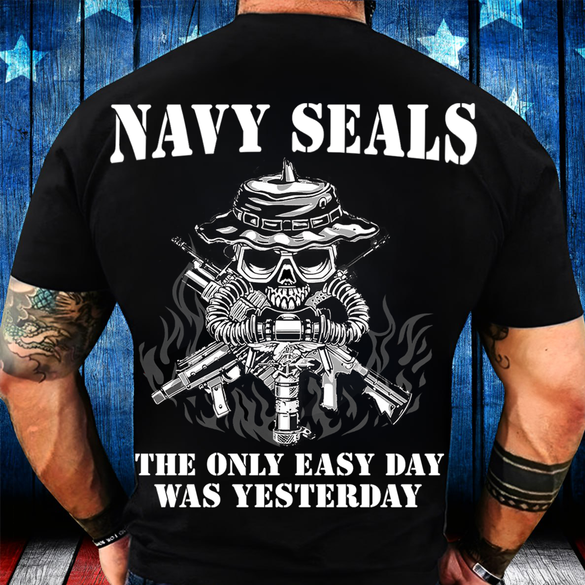 Navy SEALs Skull T-Shirt – The Only Easy Day Was Yesterday, Special Forces Military Veteran Shirt