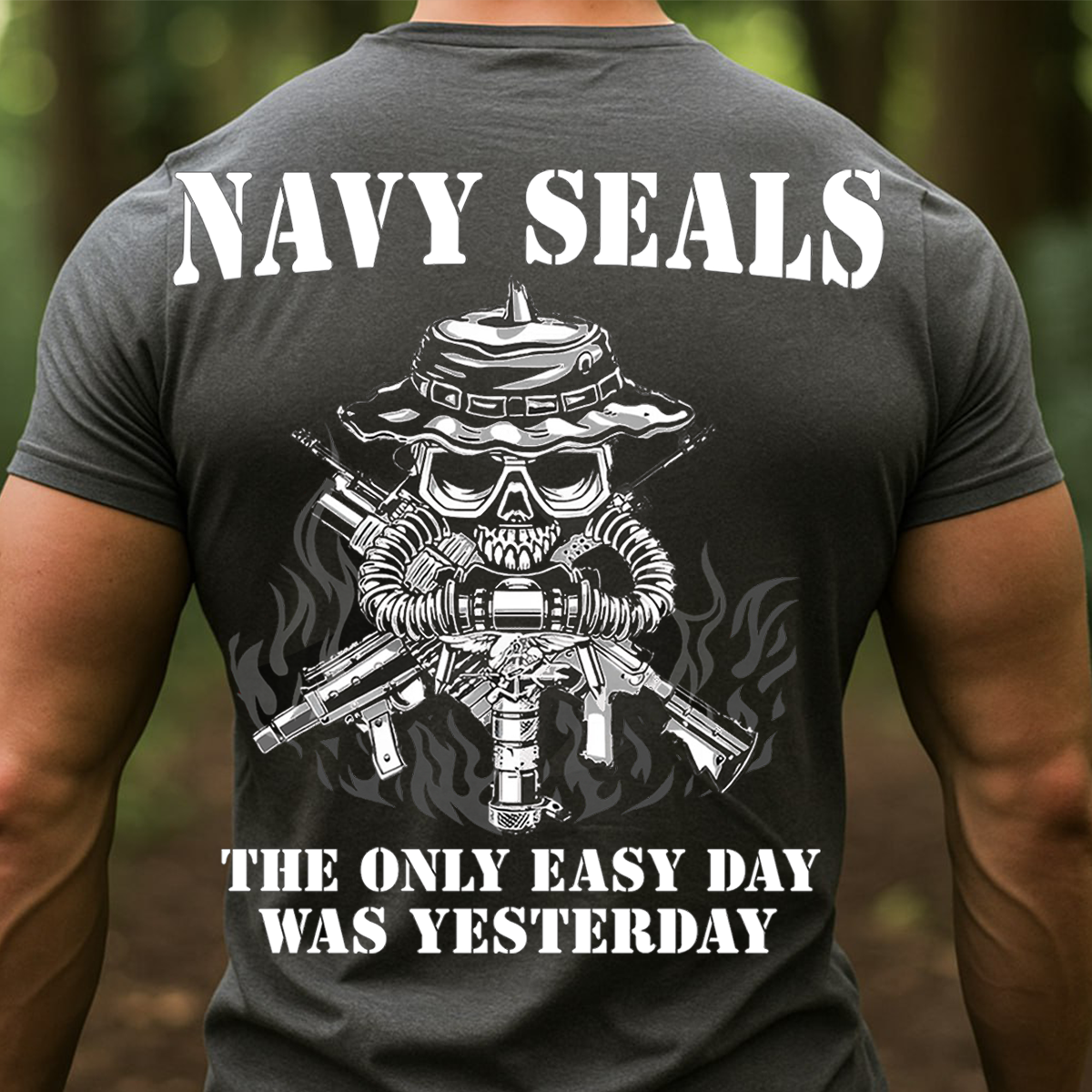 Navy SEALs Skull T-Shirt – The Only Easy Day Was Yesterday, Special Forces Military Veteran Shirt