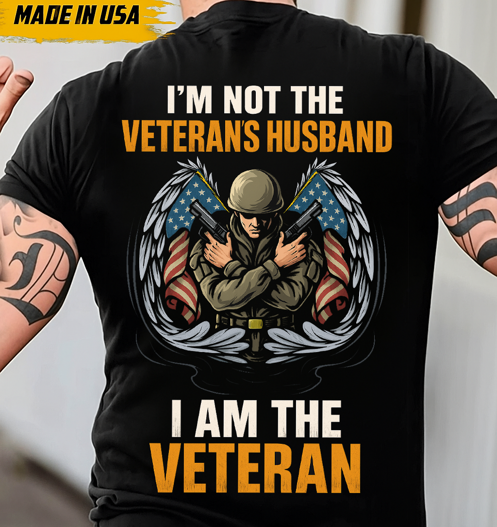 I Am The Veteran T-Shirt – Patriotic Military Graphic Tee, Perfect Gift for Dad, Husband or Veteran Men