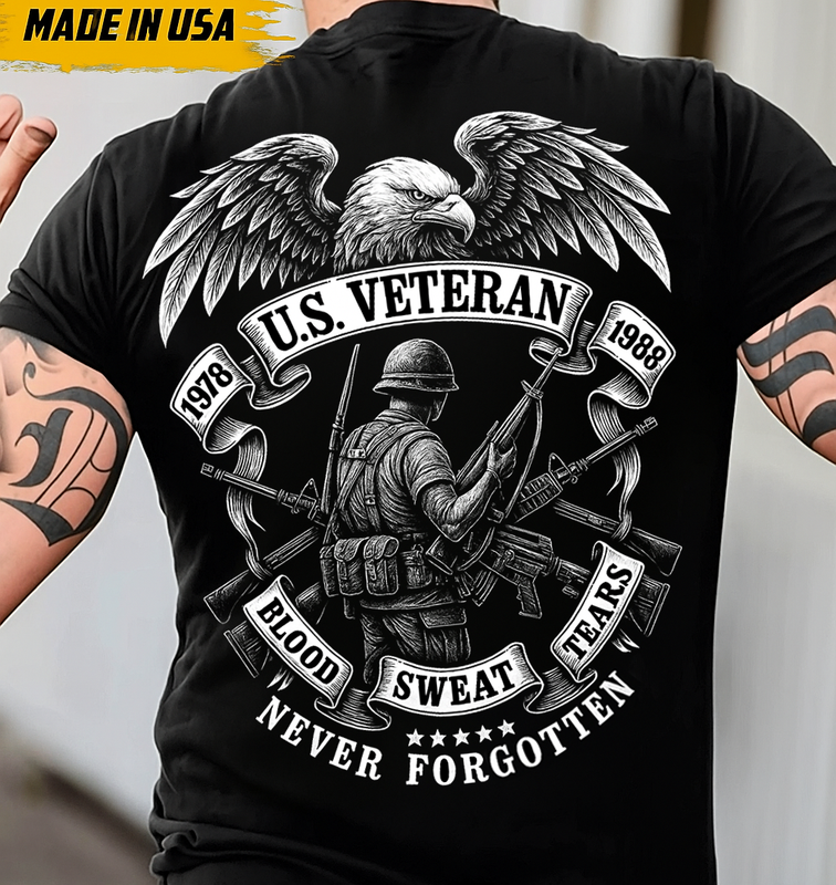 U.S. Veteran Military Tribute T-Shirt – Eagle Soldier Graphic, Blood Sweat Tears Never Forgotten Shirt, Patriotic Gift for Dad & Grandpa