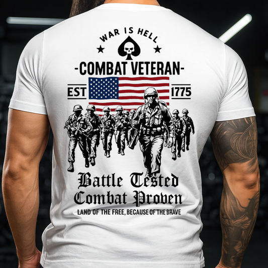 Combat Veteran T-Shirt for Dad and Grandpa – War Is Hell Military Graphic Tee with American Flag & Soldiers – Battle Tested Combat Proven Patriotic Gift for Fathers and Grandfathers