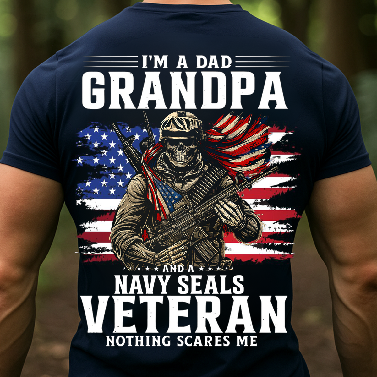 Navy SEALs Veteran Grandpa T-Shirt – Military Dad Patriotic Skull Design- Gift For Dad, Grandpa