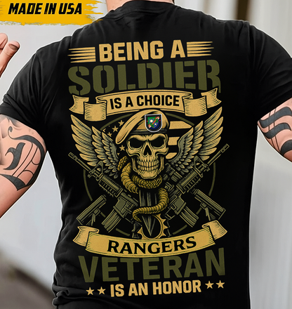 Being a Soldier Is a Choice Rangers Veteran Shirt – Patriotic Military Gift for Dad, Husband, or Grandpa