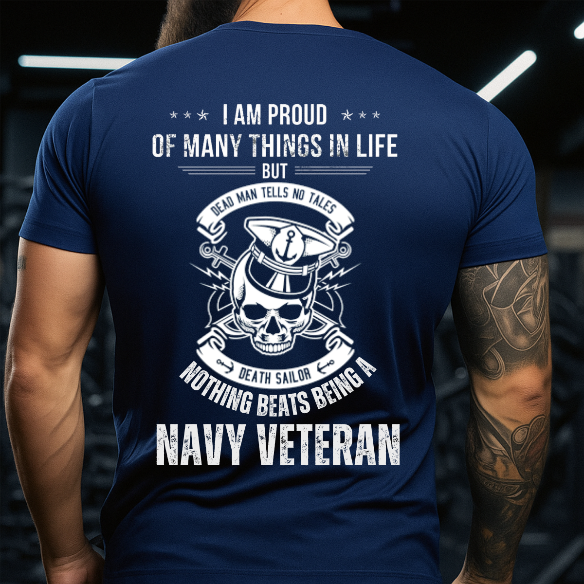 Navy Veteran Graphic Tee – Bold Military Shirt with Quote 'Nothing Beats Being a Navy Veteran', Anchor and Skull Design
