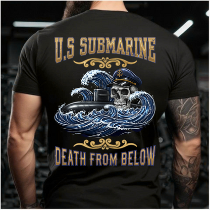 U.S Submarine T-Shirt – Death From Below – Proud Veteran Tee