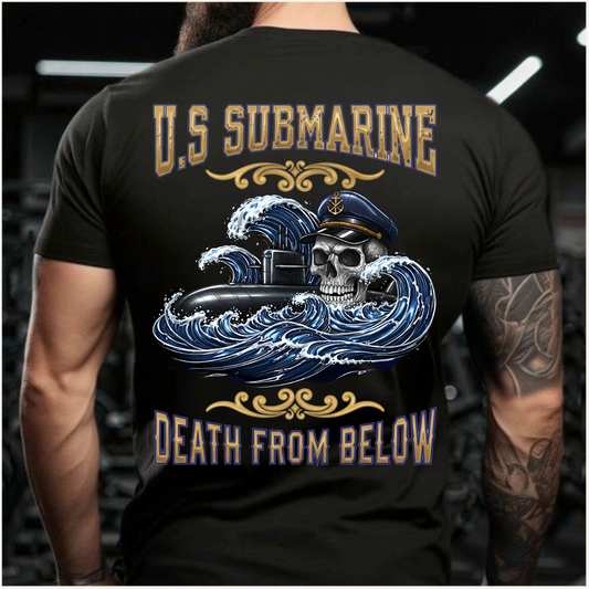 U.S Submarine T-Shirt – Death From Below – Proud Veteran Tee