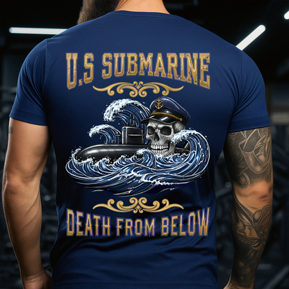 U.S Submarine T-Shirt – Death From Below – Proud Veteran Tee