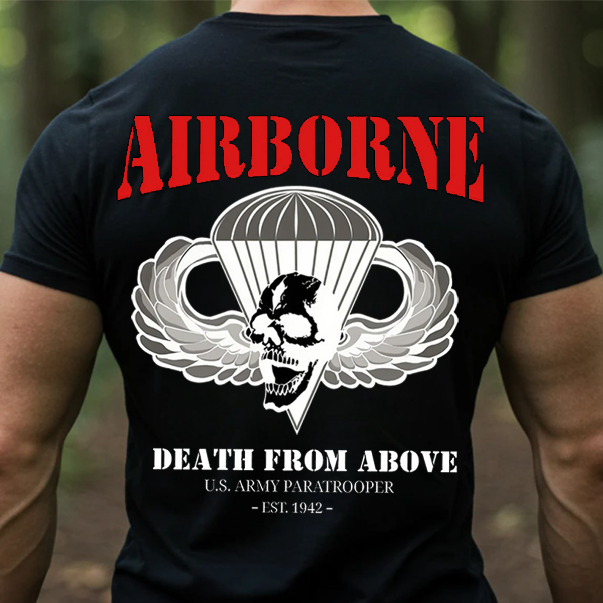 2side-U.S. Army Airborne Paratrooper Shirt – Death From Above Skull Wings 2-Sided Military Tee