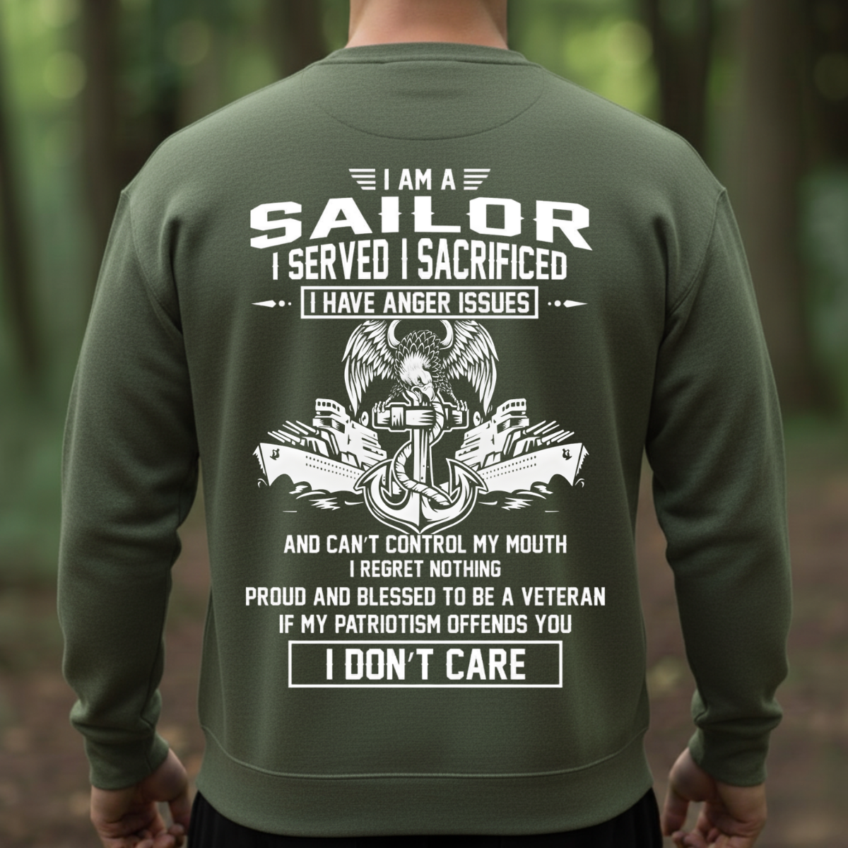 US Sailor Veteran T-Shirt, Sweatshirt, Hoodie – Serve and Sacrifice Attitude Design – American Navy Pride Apparel Gift