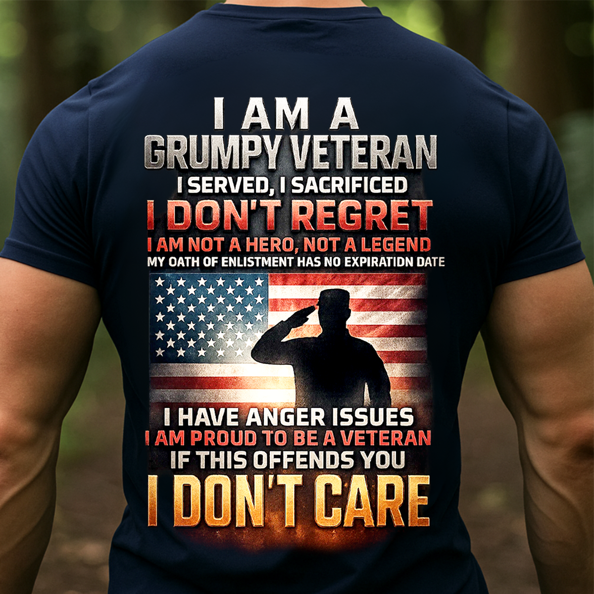 I Am a Grumpy Veteran I Don’t Regret Shirt – Proud U.S. Military Veteran Patriotic Tee