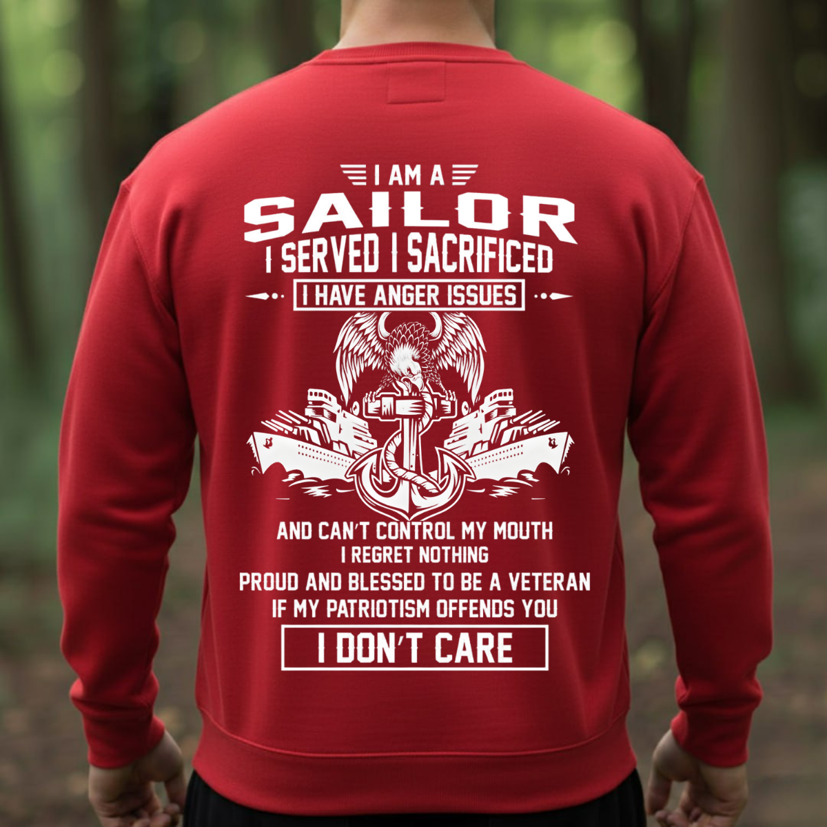 US Sailor Veteran T-Shirt, Sweatshirt, Hoodie – Serve and Sacrifice Attitude Design – American Navy Pride Apparel Gift