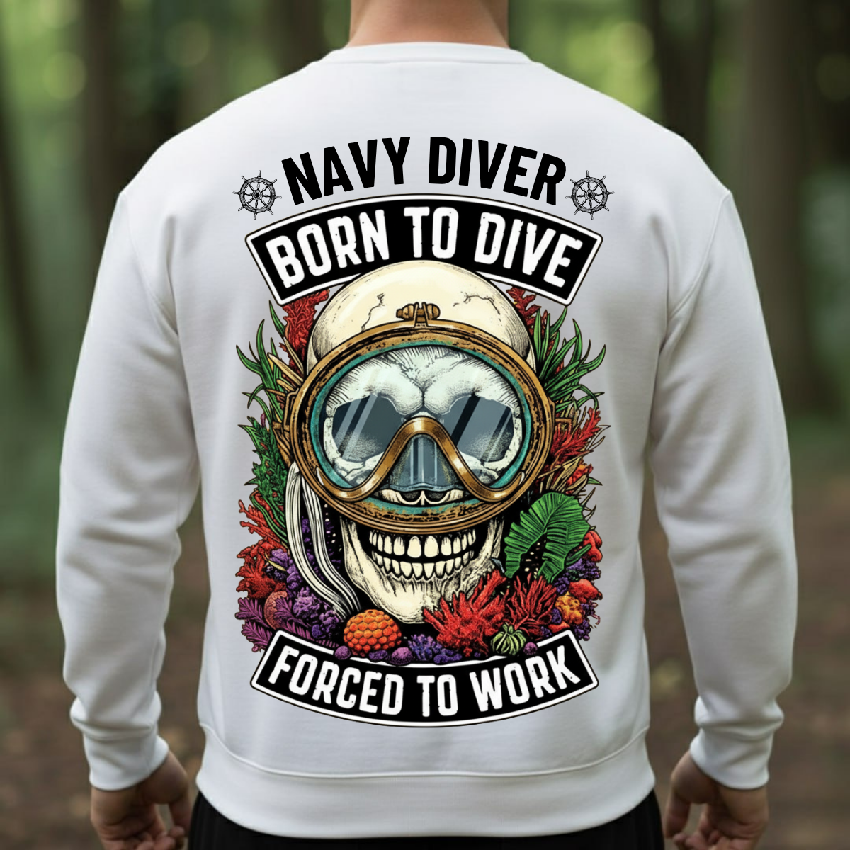 Navy Diver Veteran Shirt – Born To Dive Forced To Work – Military Veteran Gift Tee